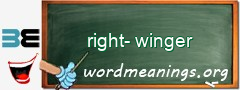 WordMeaning blackboard for right-winger